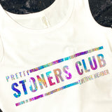 Pretty Stoners Club Tank